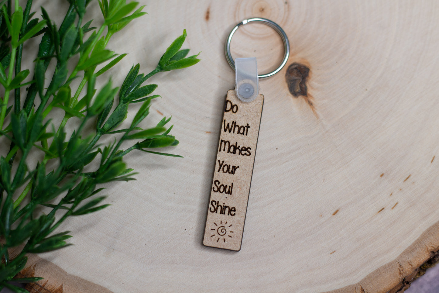"Do What Makes Your Soul Shine" Keychain