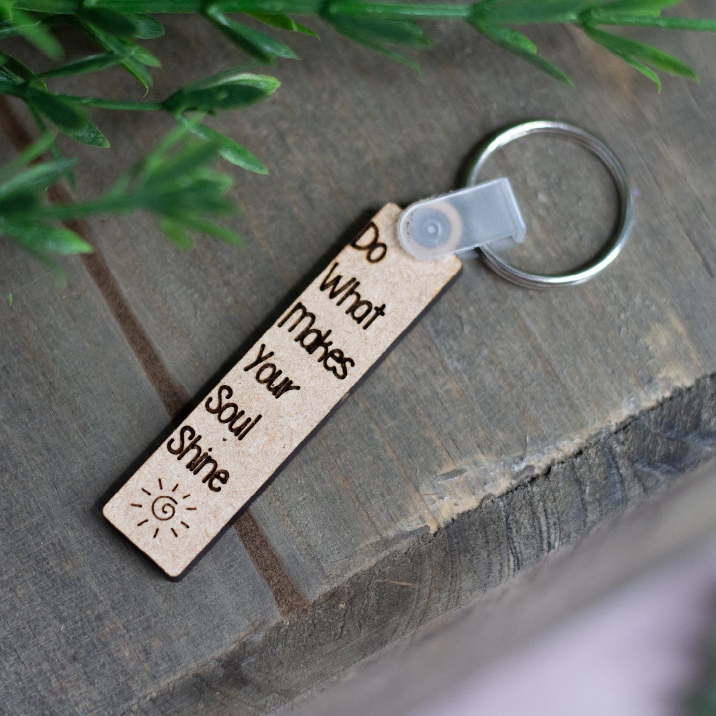 "Do What Makes Your Soul Shine" Keychain